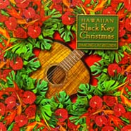 HAWAIIAN SLACK KEY CHRISTMAS INSTRUMENTAL MUSIC CD